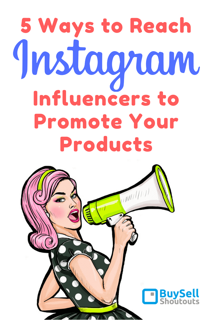 To be successful in today’s marketplace, as an entrepreneur, you must identify and leverage the most effective distribution channels online - Learn 5 ways to reach Instagram Influencers to Promote your Products.