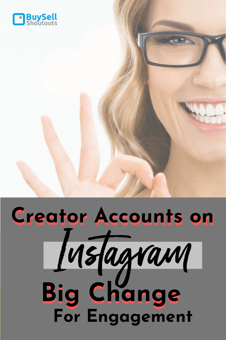 Instagram Creator Accounts Causing Big Change for Influencer Engagement